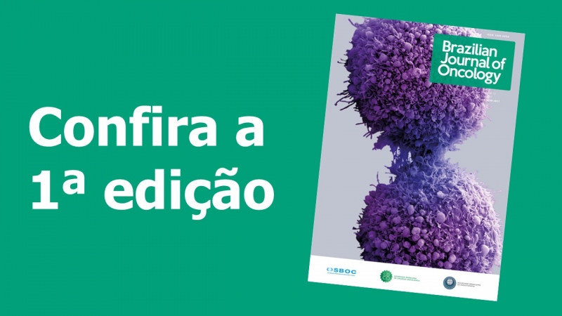 Já está disponível a primeira edição da Brazilian Journal of Oncology